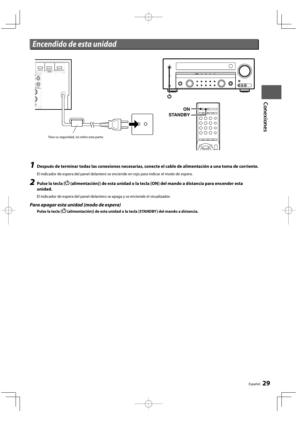 Encendido de esta unidad, Co nexiones, Para apagar esta unidad (modo de espera) | Kenwood KRF-V8300D-S User Manual | Page 29 / 72