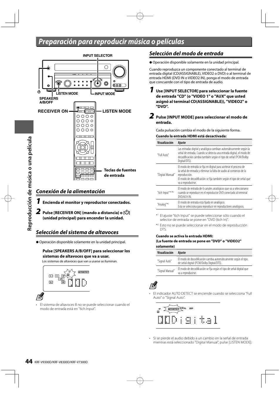 Preparación para reproducir música o películas, Reprod uc ci ón de m ú si ca o una pel íc u la, Conexión de la alimentación | Selección del sistema de altavoces, Selección del modo de entrada | Kenwood KRF-V8300D-S User Manual | Page 44 / 72