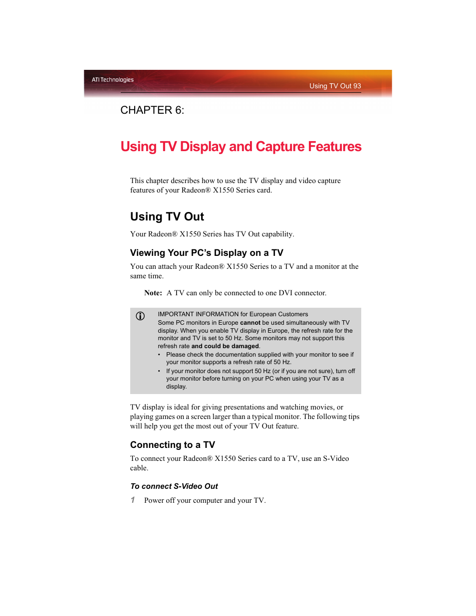 Using tv display and capture features, Using tv out, Chapter 6 | ATI Technologies RADEON X1550 SERIES User Manual | Page 101 / 148