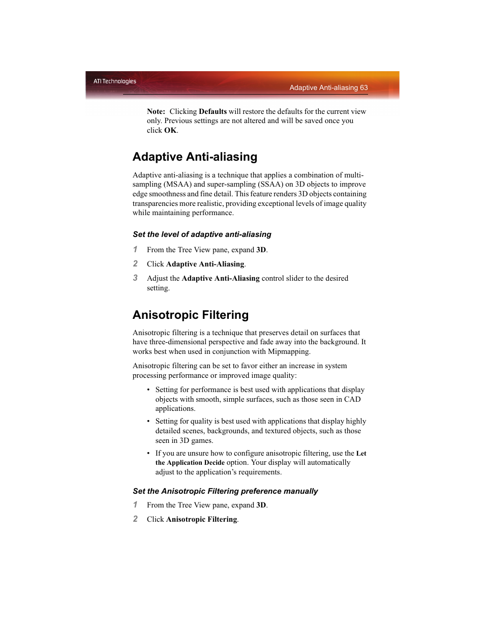 Adaptive anti-aliasing, Anisotropic filtering | ATI Technologies RADEON X1550 SERIES User Manual | Page 71 / 148