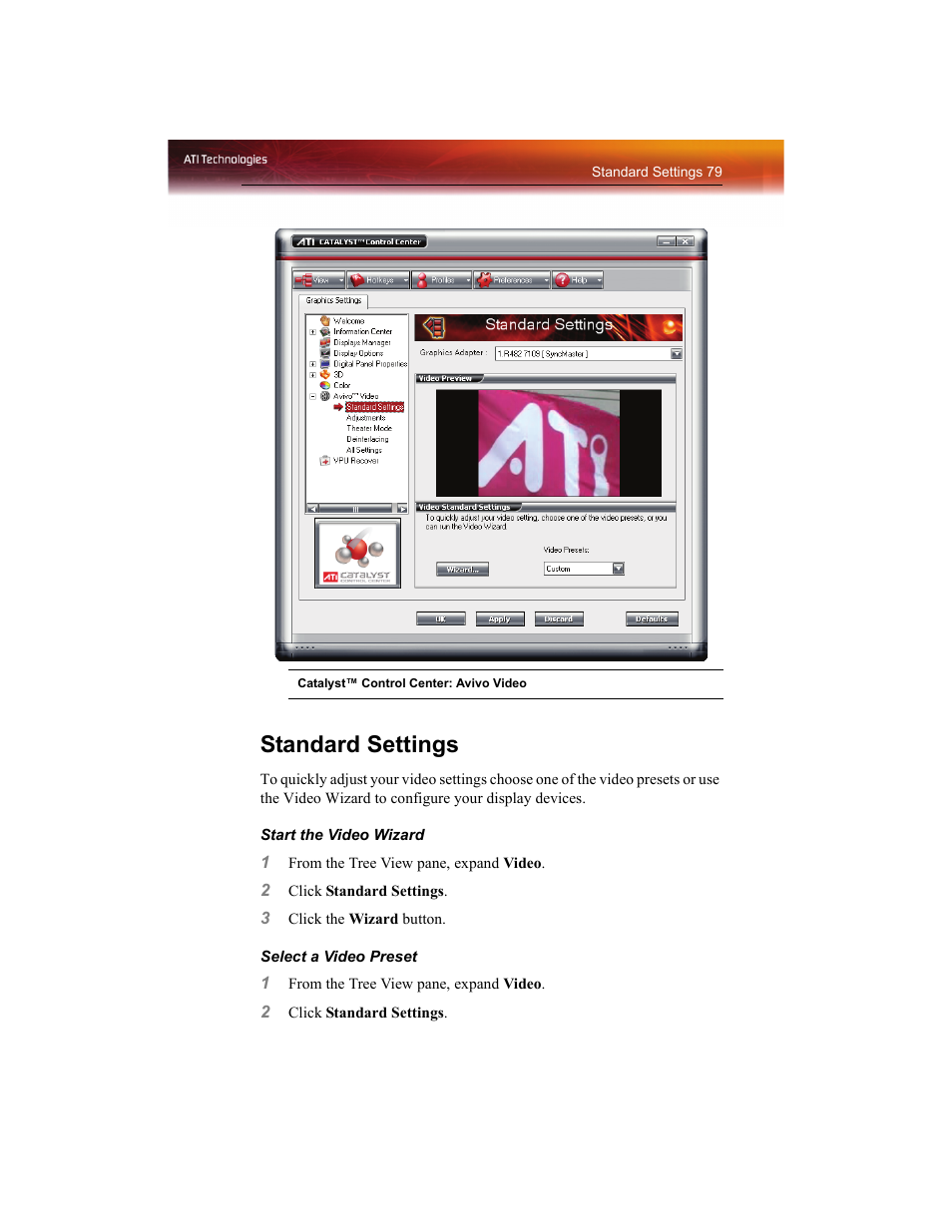 Standard settings | ATI Technologies RADEON X1550 SERIES User Manual | Page 87 / 148