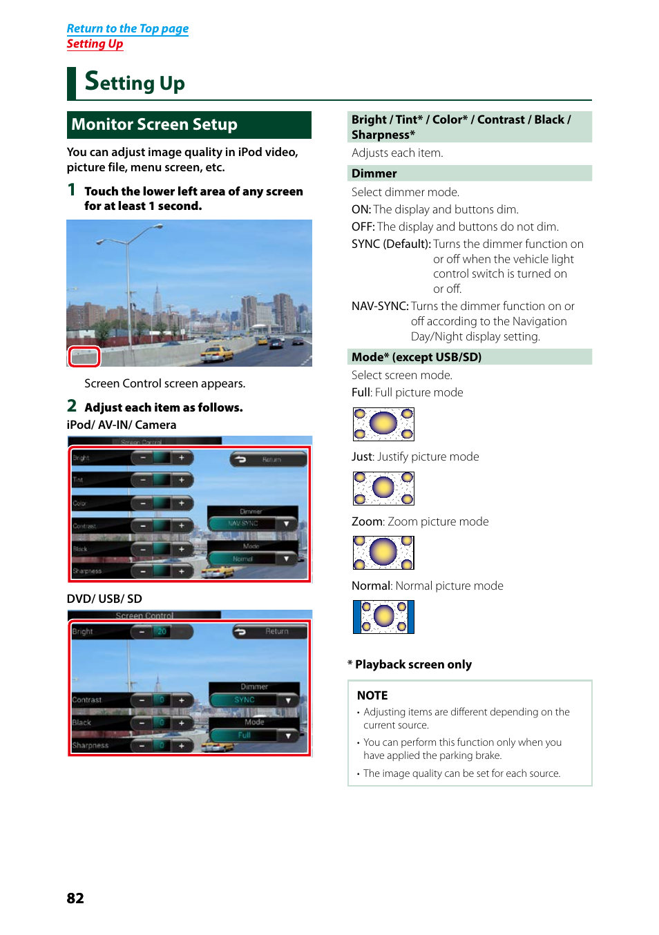 Setting up, Monitor screen setup, Setting up (p.82) | Etting up | Kenwood DNX7250DAB User Manual | Page 83 / 131