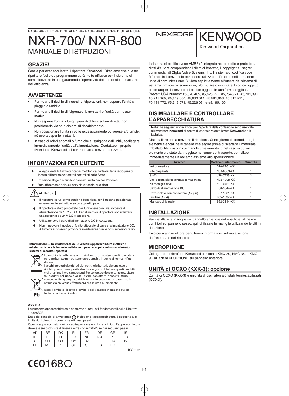 Manuale di istruzioni, Disimballare e controllare l’apparecchiatura, Installazione | Microphone, Unità di ocxo (kxk-3): opzione, Informazioni per l’utente, Grazie, Avvertenze | Kenwood NXR-800E User Manual | Page 7 / 16