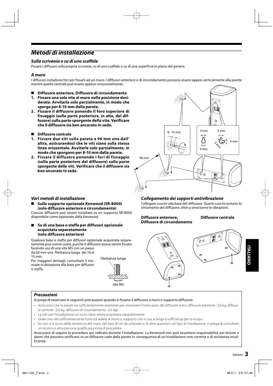 Metodi di installazione | Kenwood KS-1300HT-B User Manual | Page 19 / 28