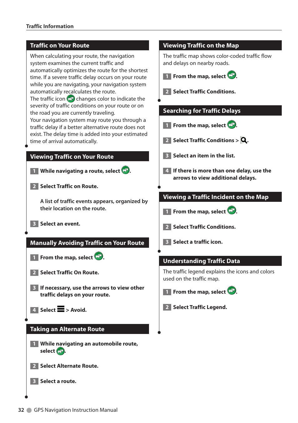 Traffic on your route, Viewing traffic on your route, Manually avoiding traffic on your route | Taking an alternate route, Viewing traffic on the map, Searching for traffic delays, Viewing a traffic incident on the map, Understanding traffic data | Kenwood DNN9250DAB User Manual | Page 32 / 38