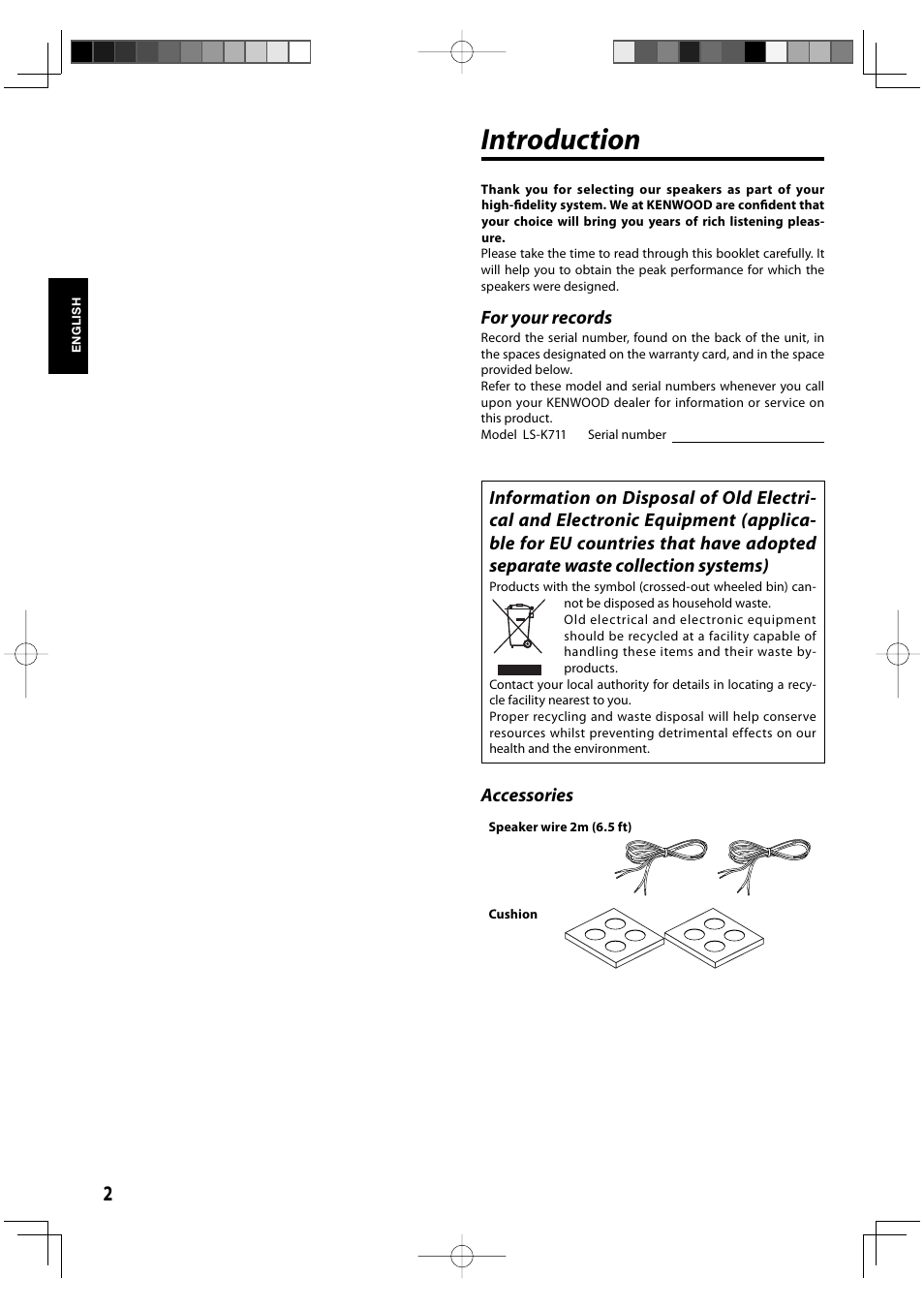 Introduction, Accessories, For your records | Kenwood K-711-B User Manual | Page 2 / 5