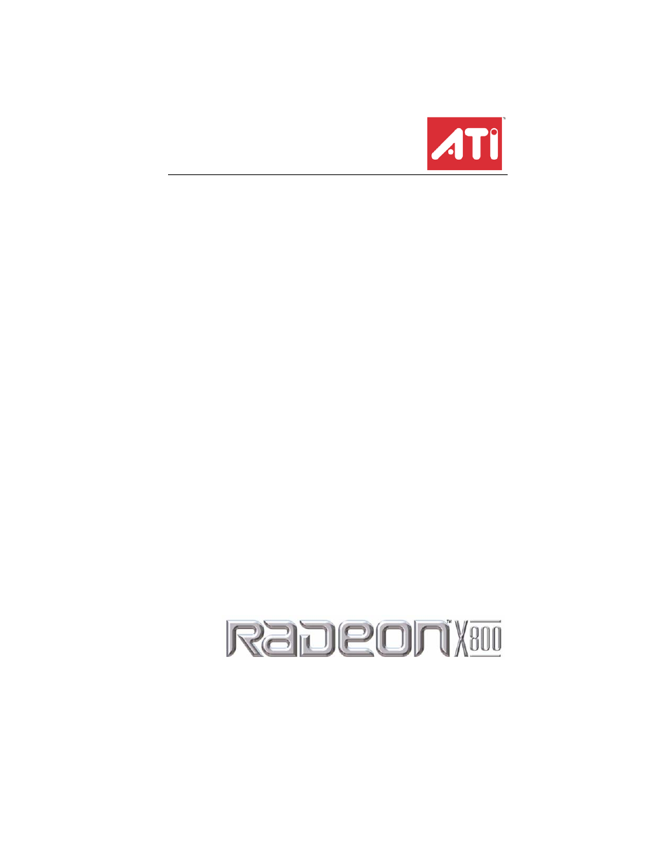 ATI Technologies RADEON X800 User Manual | 67 pages