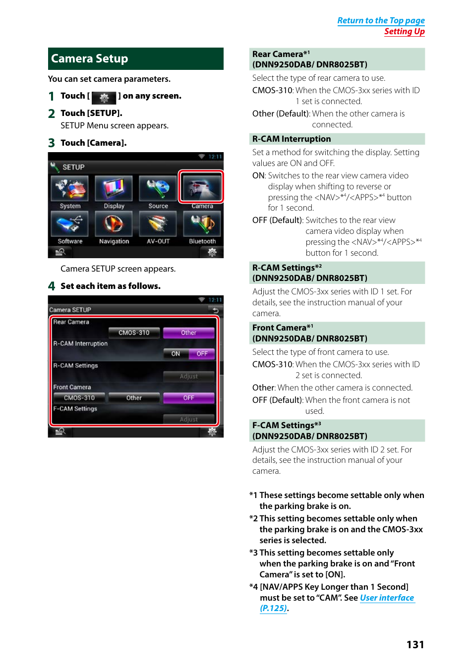 Camera setup, Or details on operation, see, Camera setup (p.131) | Kenwood DNN9250DAB User Manual | Page 132 / 172
