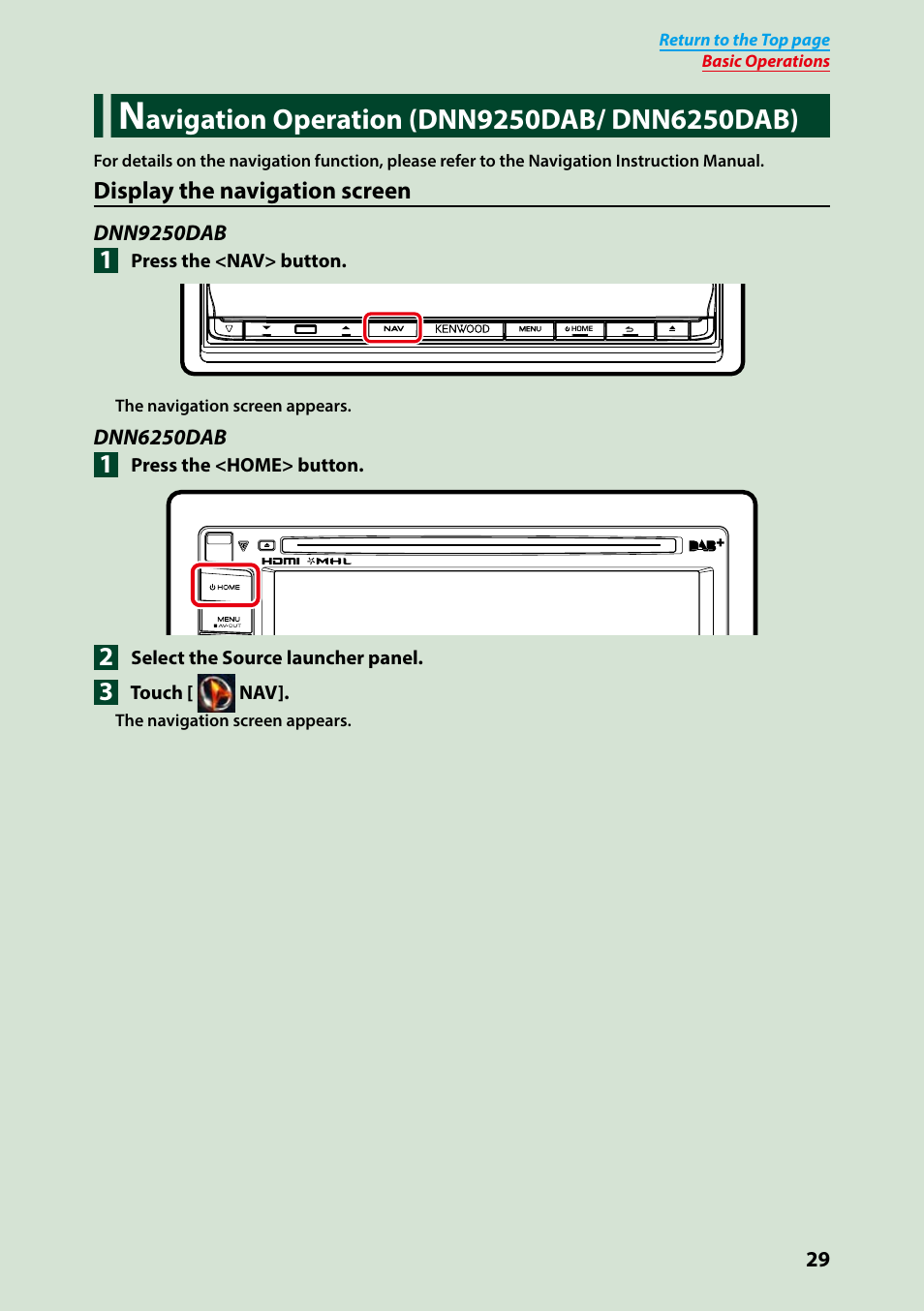 Navigation operation (dnn9250dab/ dnn6250dab), Navigation operation, Dnn9250dab/ dnn6250dab) | Kenwood DNN9250DAB User Manual | Page 30 / 172