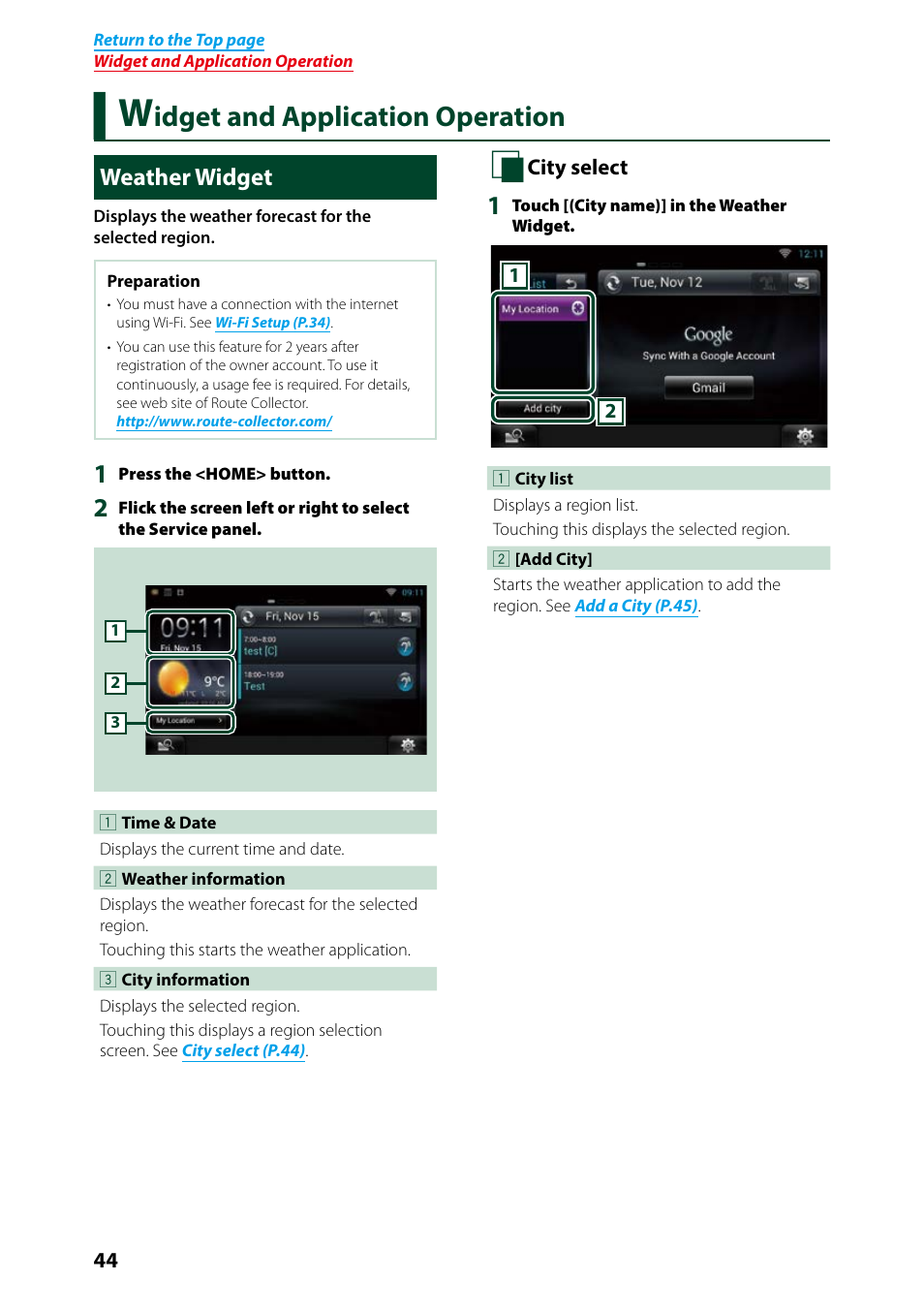 Widget and application operation, Weather widget, Widget and application | Operation 44, Weather widget (p.44), Idget and application operation | Kenwood DNN9250DAB User Manual | Page 45 / 172