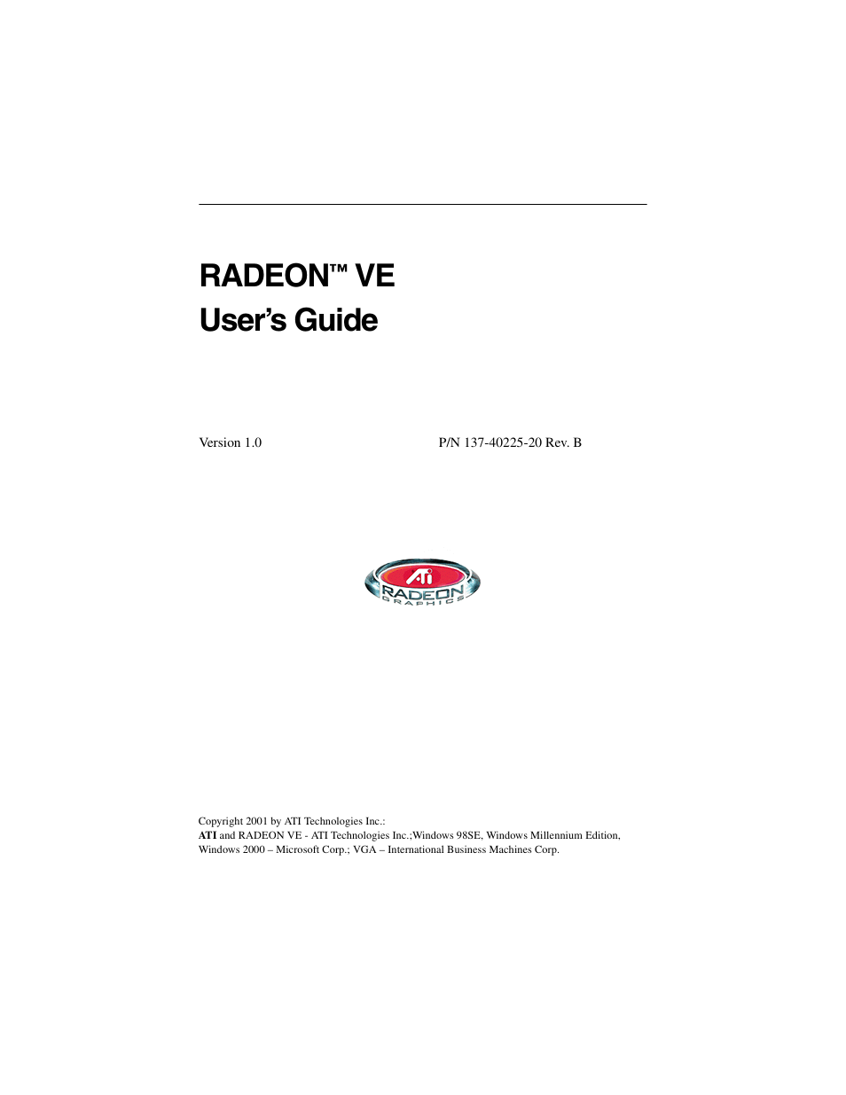 ATI Technologies RADEON 137-40225-20 User Manual | 28 pages