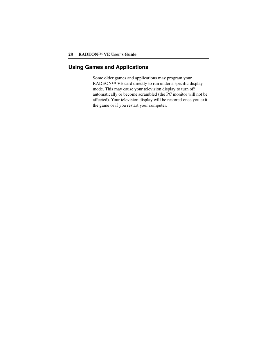 Using games and applications | ATI Technologies RADEON 137-40225-20 User Manual | Page 28 / 28