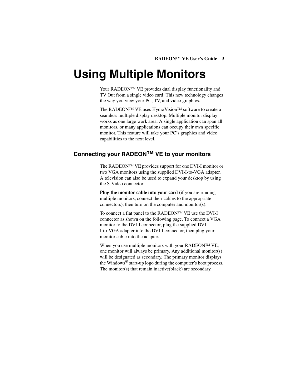 Using multiple monitors, Connecting your radeon™ ve to your monitors | ATI Technologies RADEON 137-40225-20 User Manual | Page 3 / 28