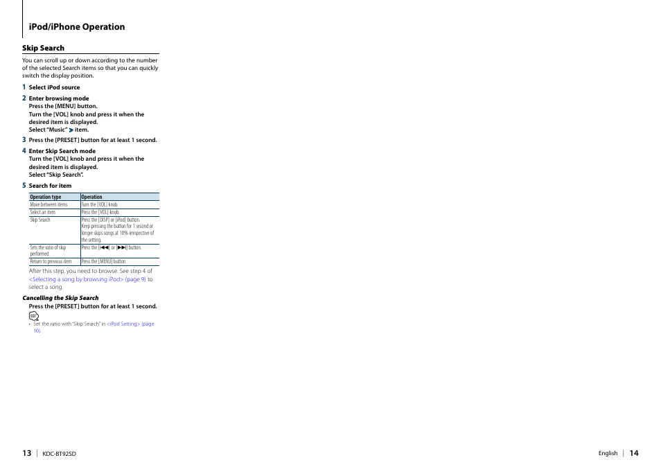 Skip search, With, Skip | Ipod/iphone operation | Kenwood KDC-BT92SD User Manual | Page 7 / 41