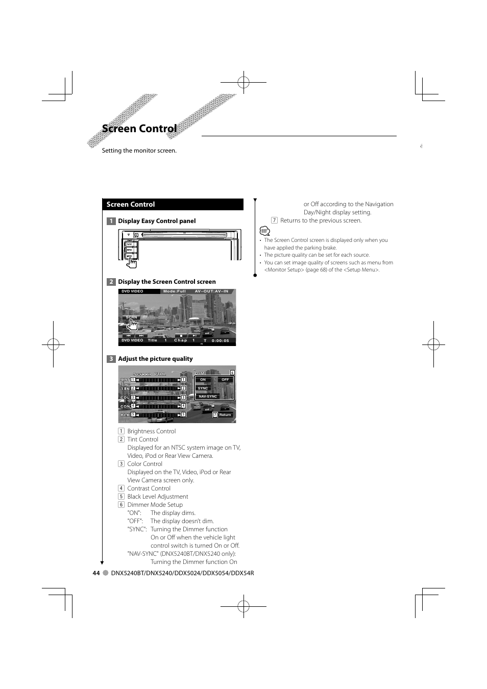 Screen control | Kenwood DNX5240BT User Manual | Page 44 / 96