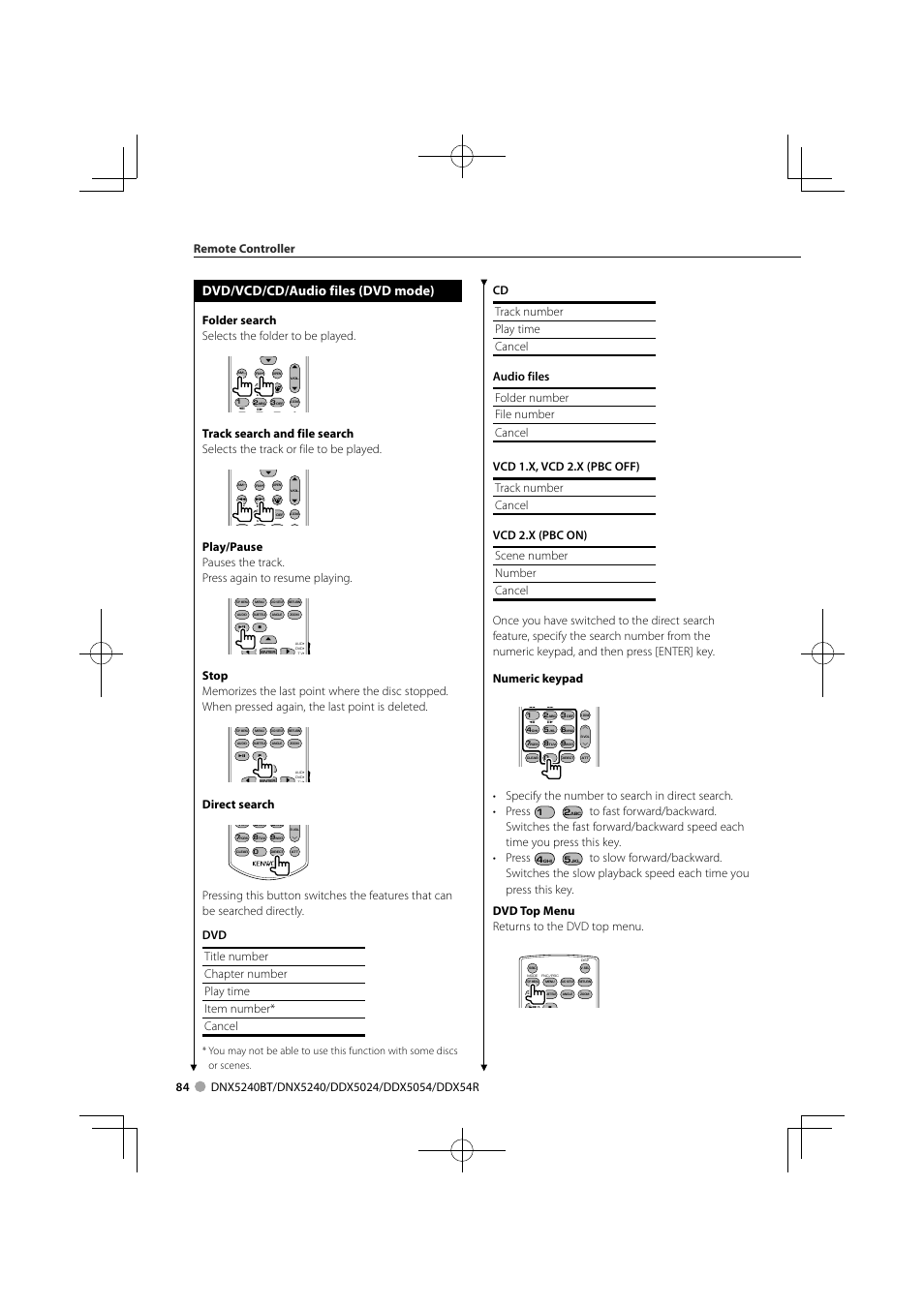 Dvd/vcd/cd/audio files (dvd mode), Folder search selects the folder to be played, Direct search | Remote controller | Kenwood DNX5240BT User Manual | Page 84 / 96