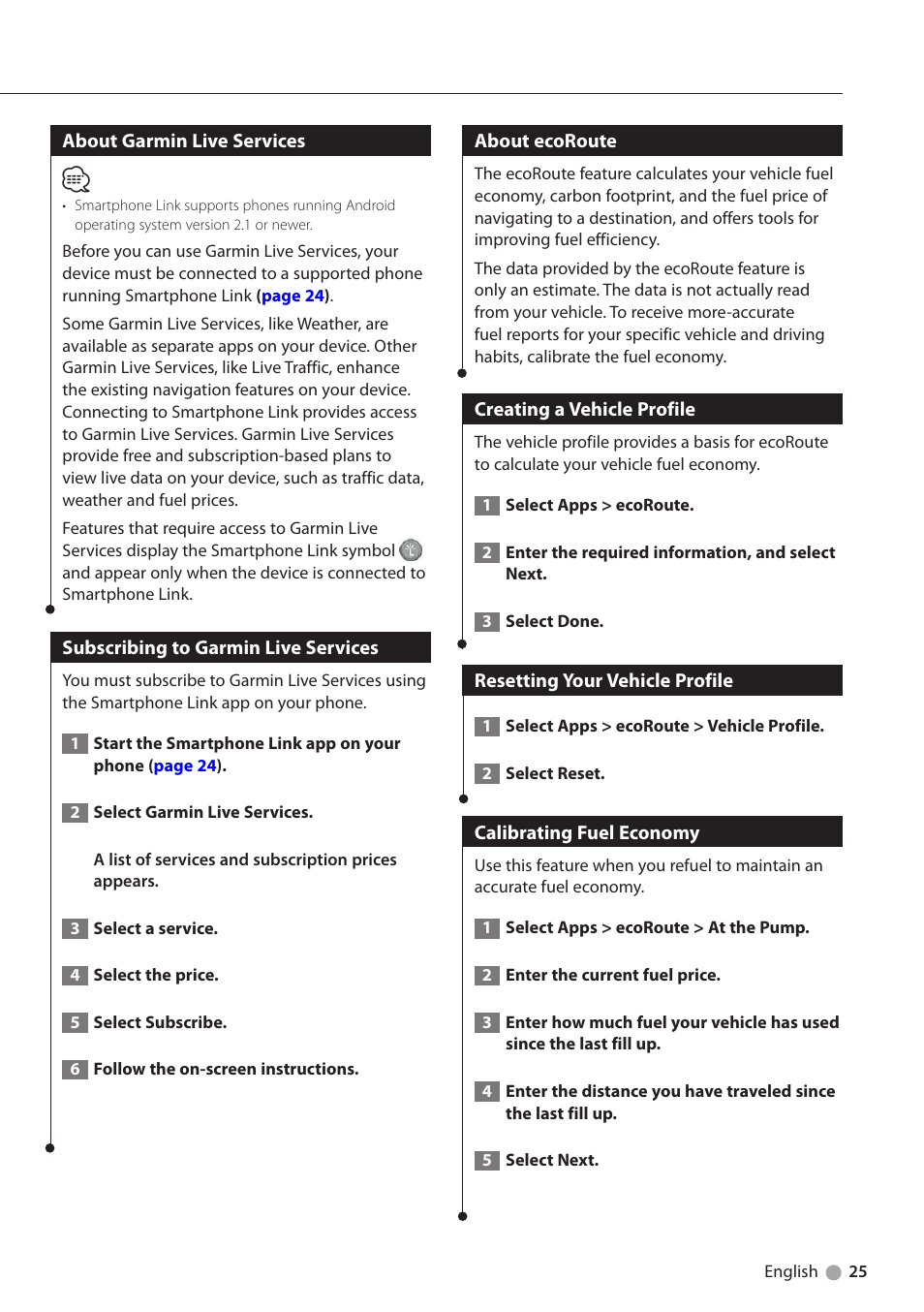 About garmin live services, Subscribing to garmin live services, About ecoroute | Creating a vehicle profile, Resetting your vehicle profile, Calibrating fuel economy | Kenwood DNX4230BT User Manual | Page 25 / 38