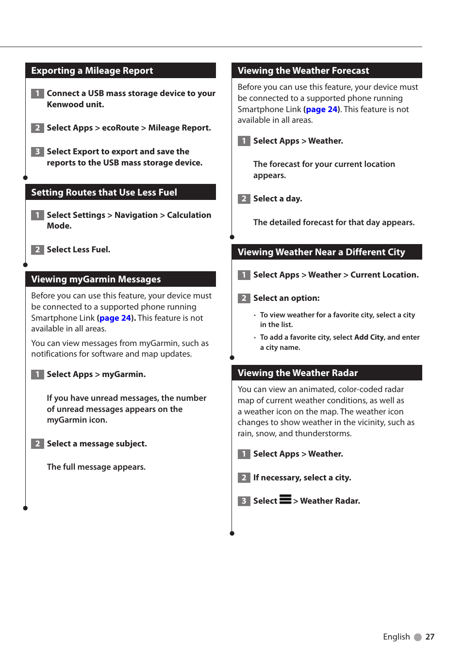 Exporting a mileage report, Setting routes that use less fuel, Viewing mygarmin messages | Viewing the weather forecast, Viewing weather near a different city, Viewing the weather radar | Kenwood DNX4230BT User Manual | Page 27 / 38