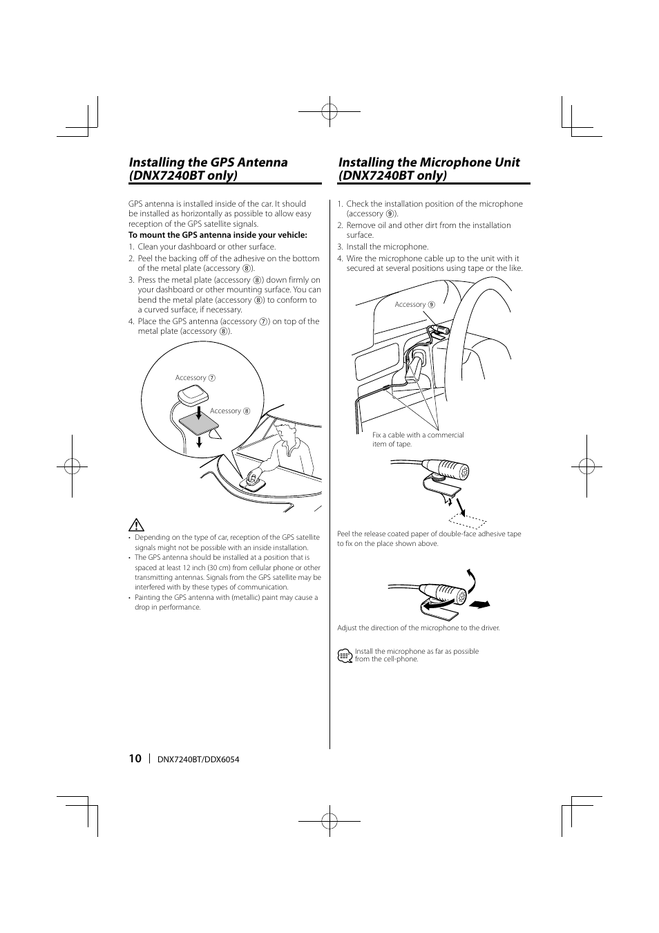 Installing the gps antenna (dnx7240bt only), Installing the microphone unit (dnx7240bt only) | Kenwood DNX7240BT User Manual | Page 10 / 12