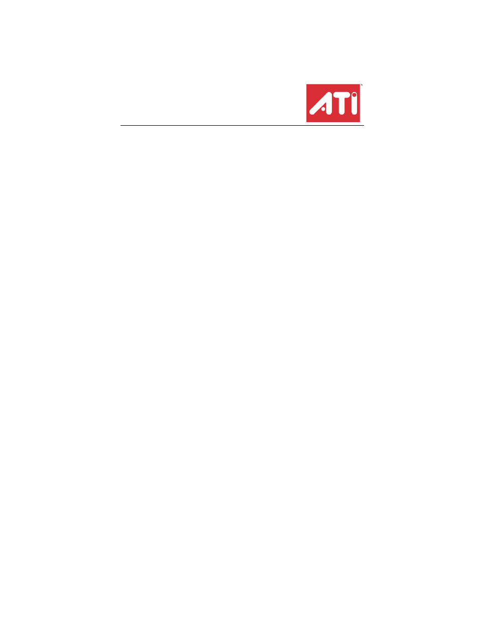 ATI Technologies Radeon X1600 User Manual | 153 pages