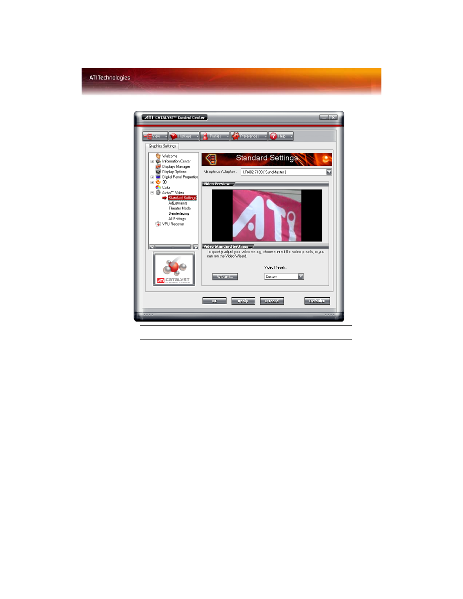 Standard settings | ATI Technologies Radeon X1600 User Manual | Page 85 / 153