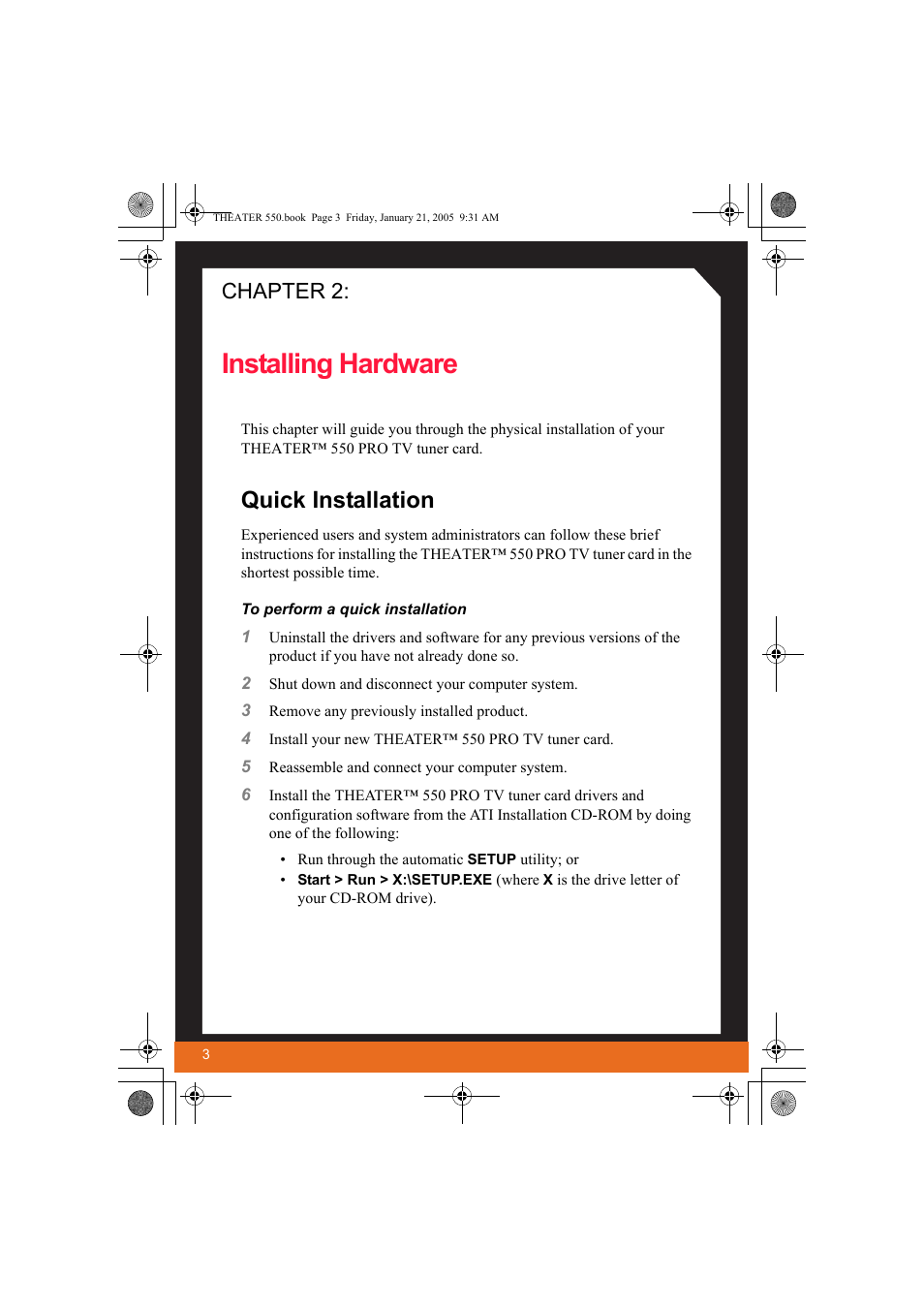 Installing hardware, Quick installation, Chapter 2 | ATI Technologies THEATER 550 User Manual | Page 8 / 23