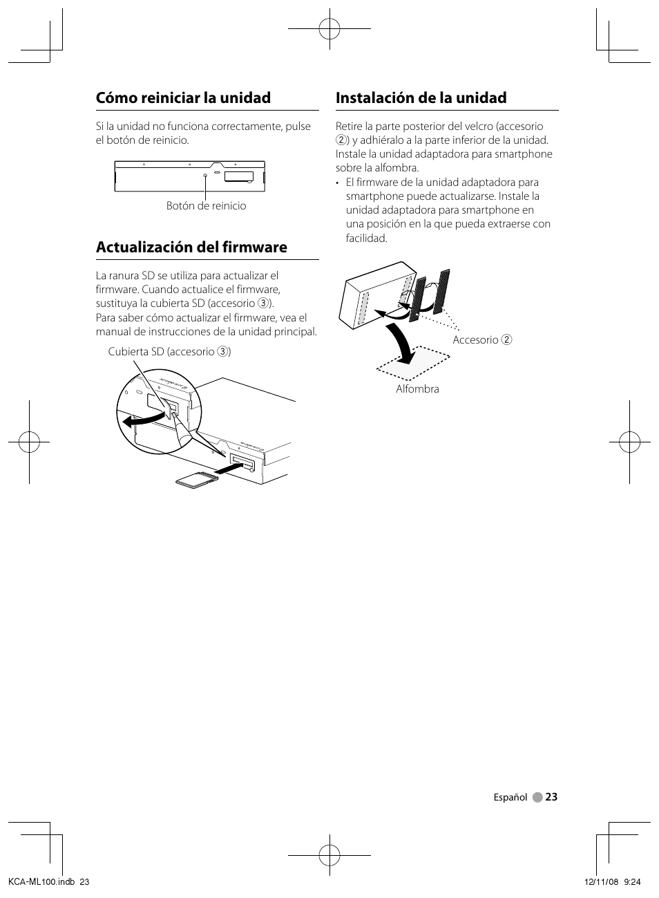 Cómo reiniciar la unidad, Actualización del firmware, Instalación de la unidad | Kenwood KCA-ML100 User Manual | Page 3 / 5