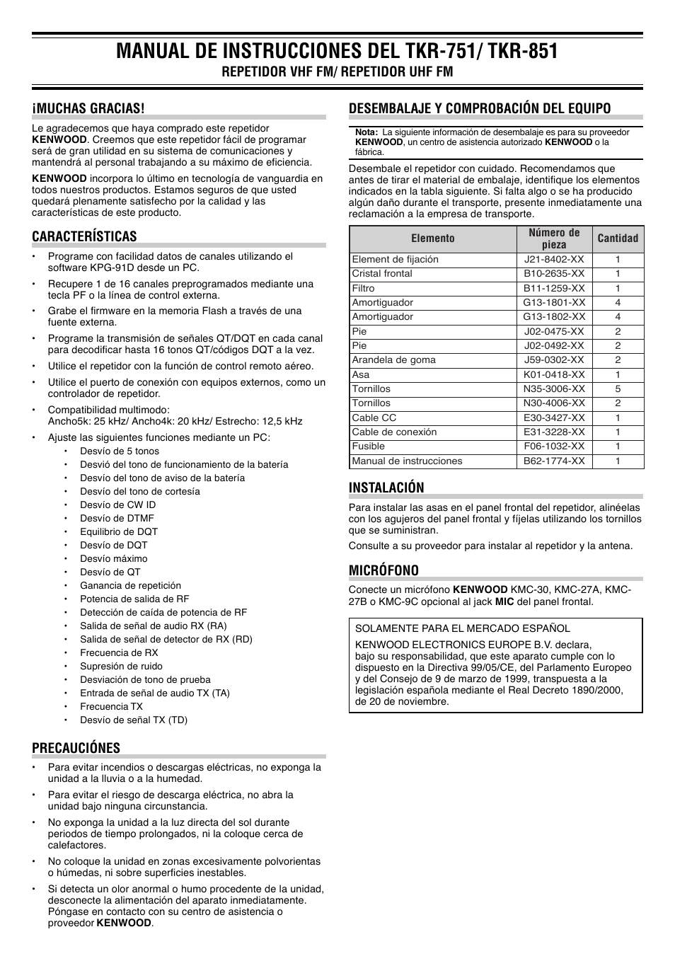 Instalación, Micrófono, Muchas gracias | Características, Precauciónes | Kenwood TKR-851E3 User Manual | Page 6 / 14