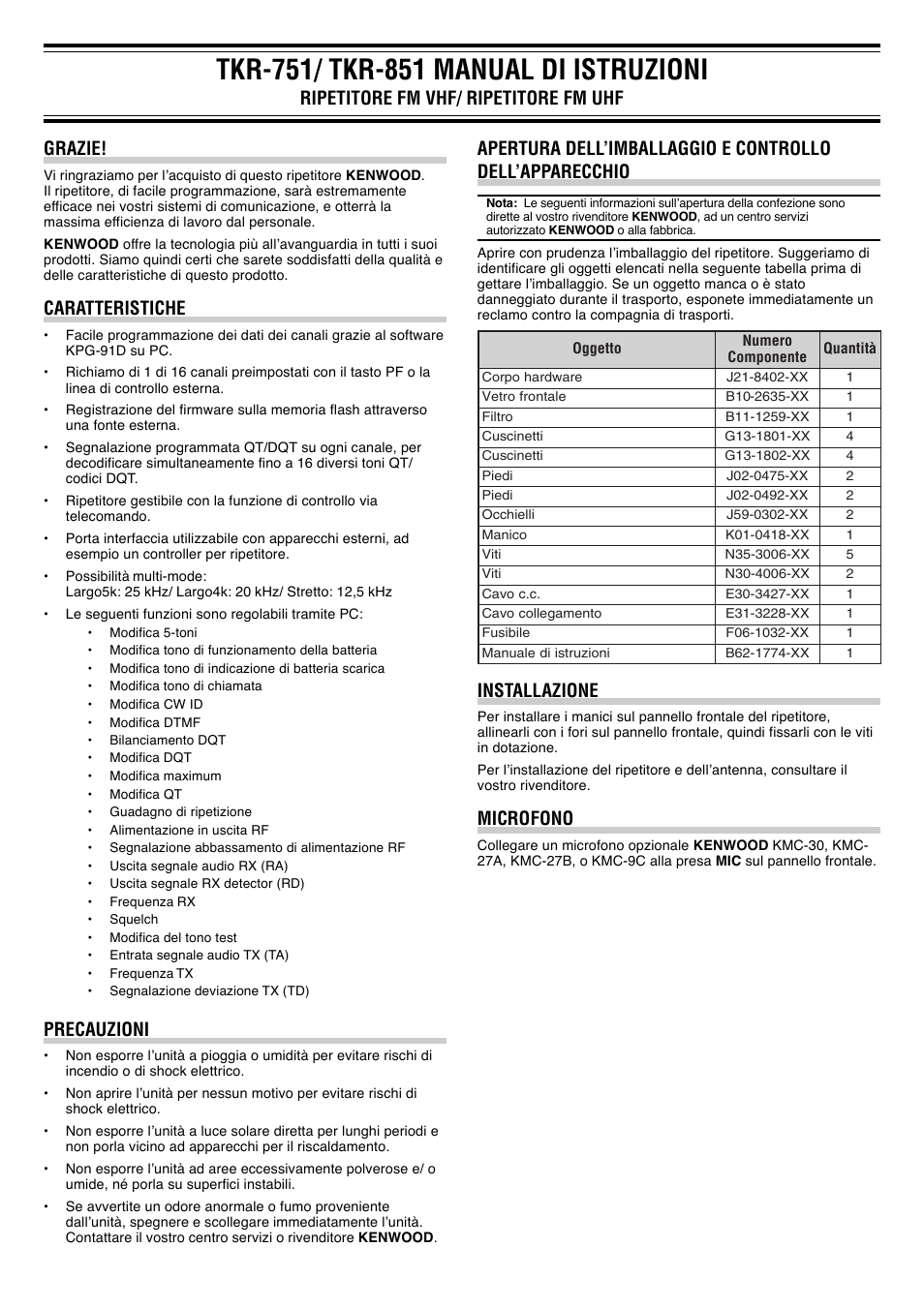 Installazione, Microfono, Grazie | Caratteristiche, Precauzioni | Kenwood TKR-851E3 User Manual | Page 8 / 14