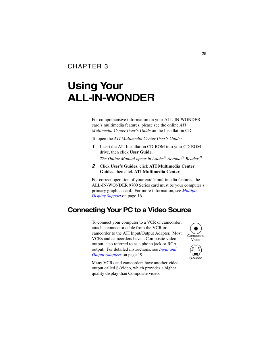 Using your all-in-wonder, Connecting your pc to a video source | ATI Technologies ALL-IN-WONDER 9700 User Manual | Page 31 / 64