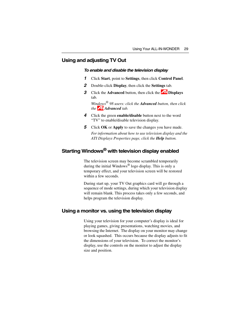 Using and adjusting tv out, Starting windows® with television display enabled, Using a monitor vs. using the television display | To enable and, Disable the television display | ATI Technologies ALL-IN-WONDER 9700 User Manual | Page 35 / 64