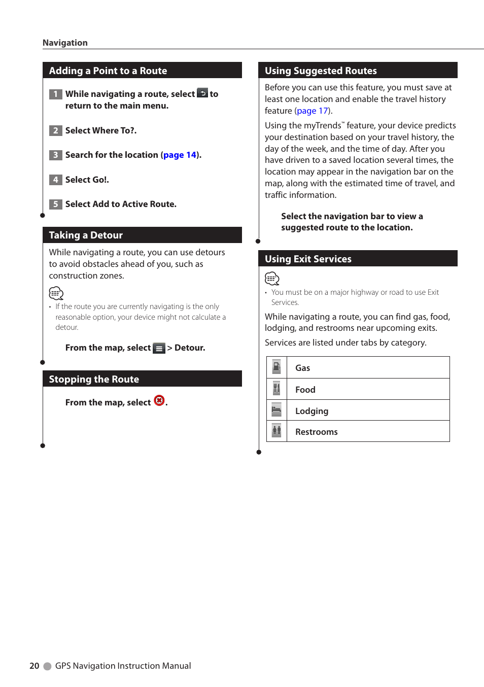 Adding a point to a route, Taking a detour, Stopping the route | Using suggested routes, Using exit services | Kenwood DNX5250BT User Manual | Page 20 / 40