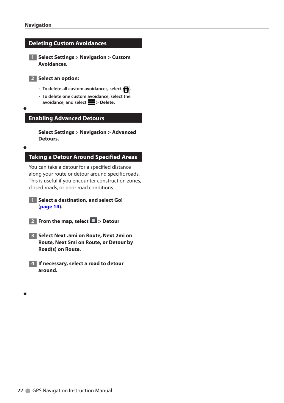 Deleting custom avoidances, Enabling advanced detours, Taking a detour around specified areas | Kenwood DNX5250BT User Manual | Page 22 / 40