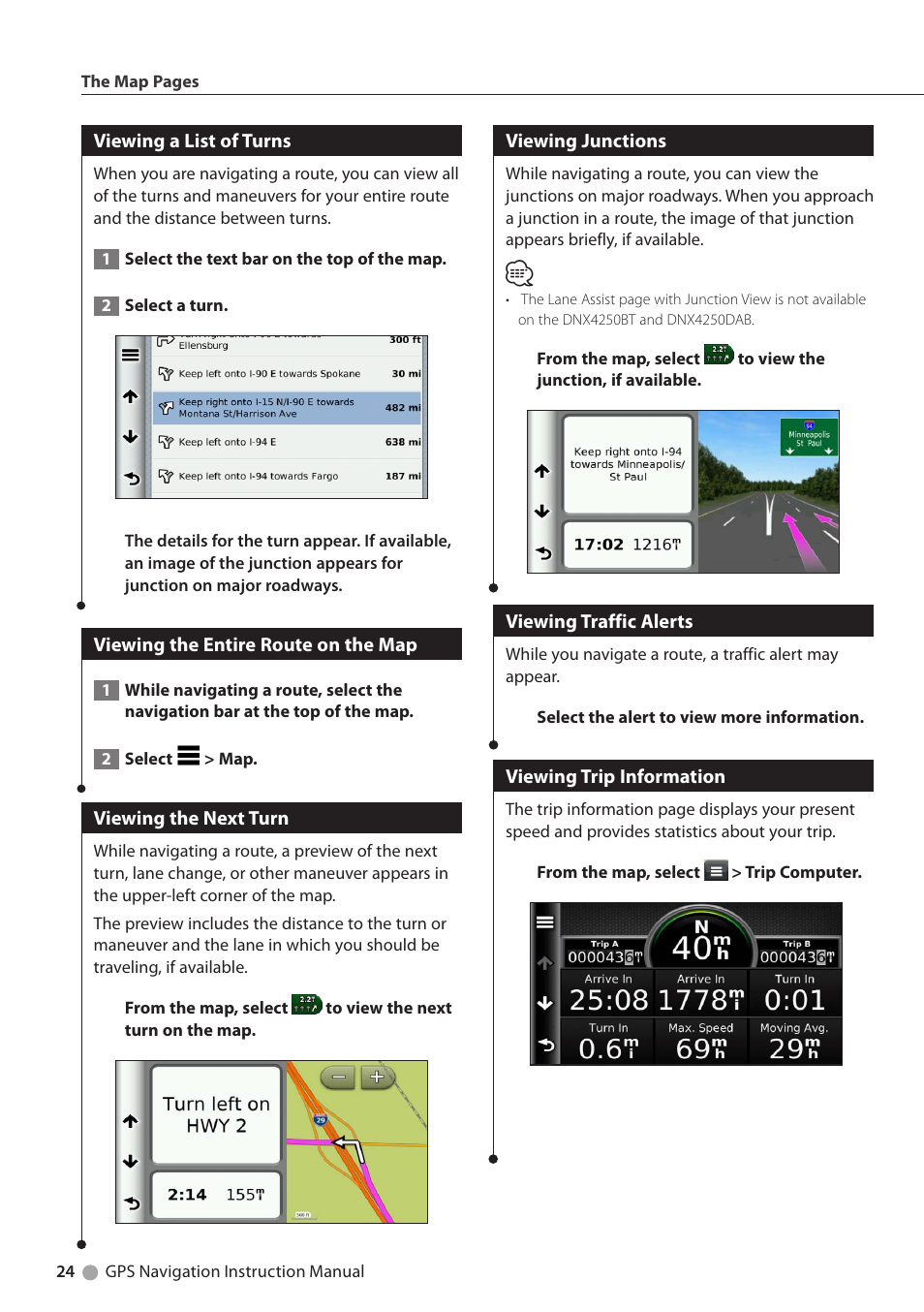 Viewing a list of turns, Viewing the entire route on the map, Viewing the next turn | Viewing junctions, Viewing traffic alerts, Viewing trip information | Kenwood DNX5250BT User Manual | Page 24 / 40