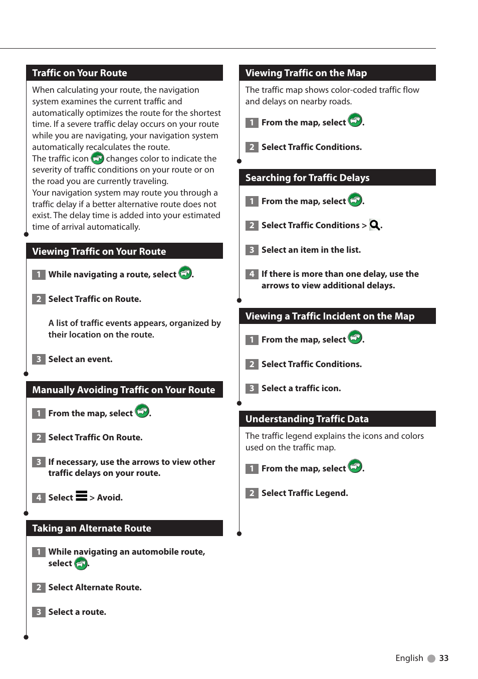 Traffic on your route, Viewing traffic on your route, Manually avoiding traffic on your route | Taking an alternate route, Viewing traffic on the map, Searching for traffic delays, Viewing a traffic incident on the map, Understanding traffic data | Kenwood DNX5250BT User Manual | Page 33 / 40