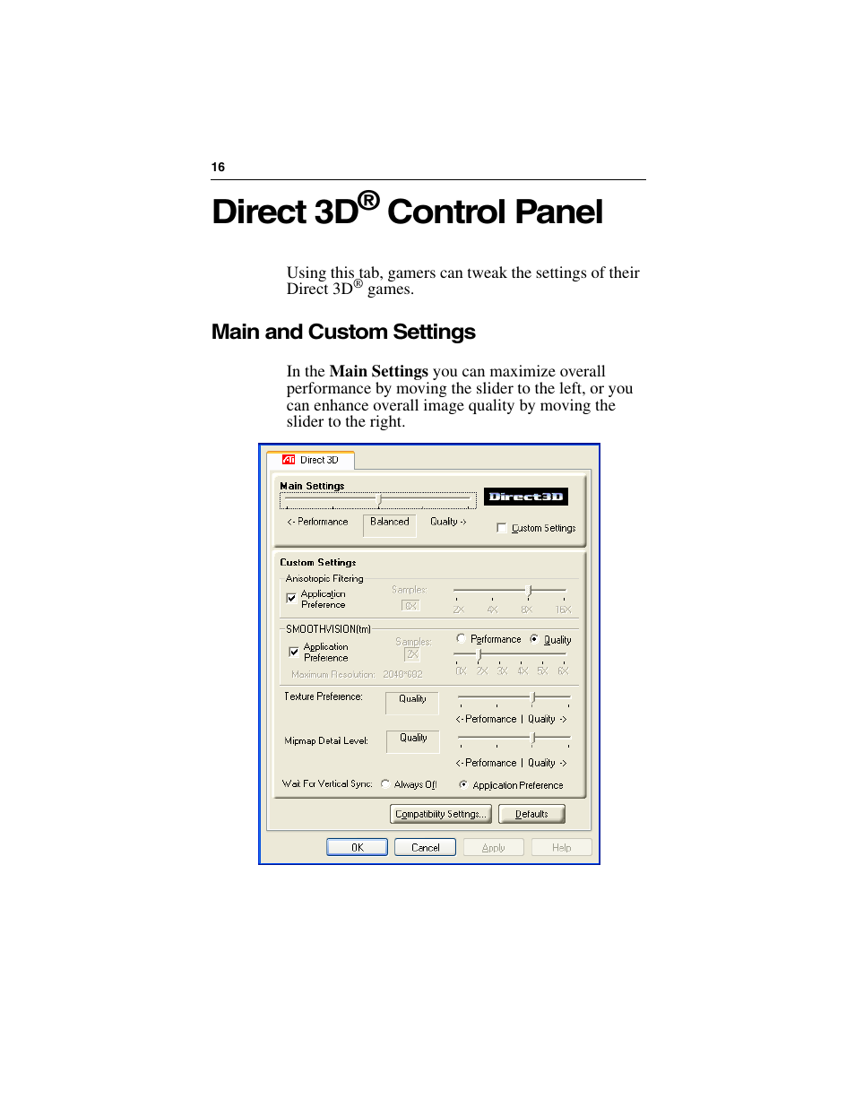 Direct 3d, Main and custom settings, Direct 3d® control panel | Control panel | ATI Technologies RADEON 9000 PRO User Manual | Page 20 / 35