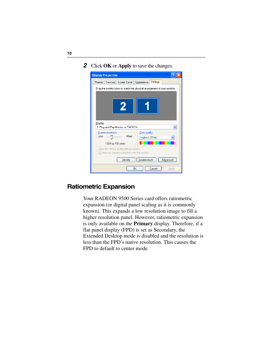 2 click ok or apply to save the changes, Ratiometric expansion | ATI Technologies RADEON 9500 SERIES User Manual | Page 14 / 37