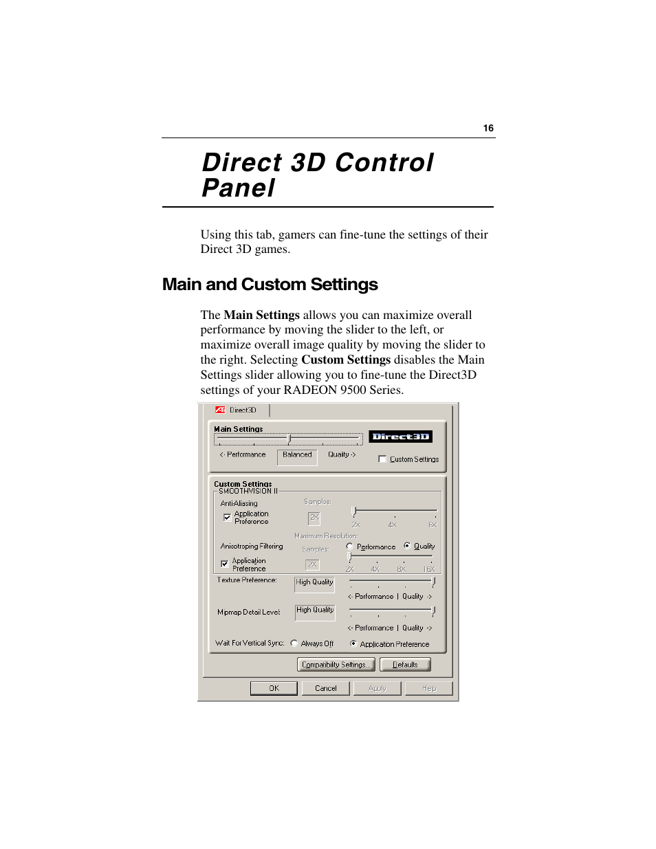 Direct 3d control panel, Main and custom settings | ATI Technologies RADEON 9500 SERIES User Manual | Page 21 / 37