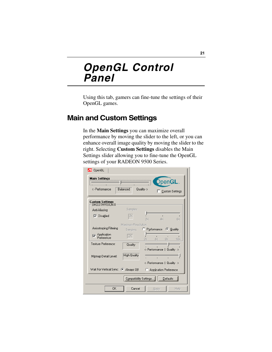 Opengl control panel, Main and custom settings | ATI Technologies RADEON 9500 SERIES User Manual | Page 26 / 37