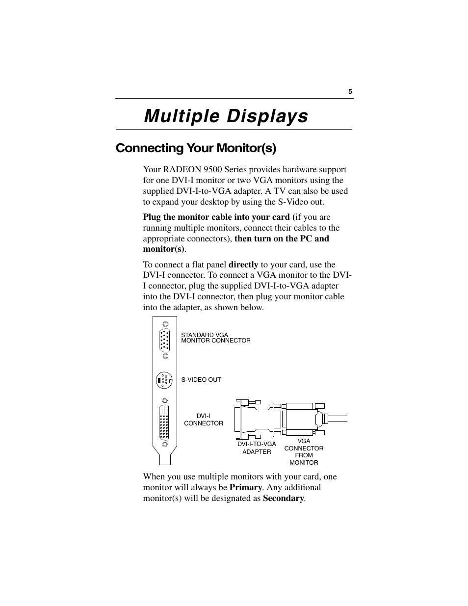 Multiple displays, Connecting your monitor(s) | ATI Technologies RADEON 9500 SERIES User Manual | Page 9 / 37