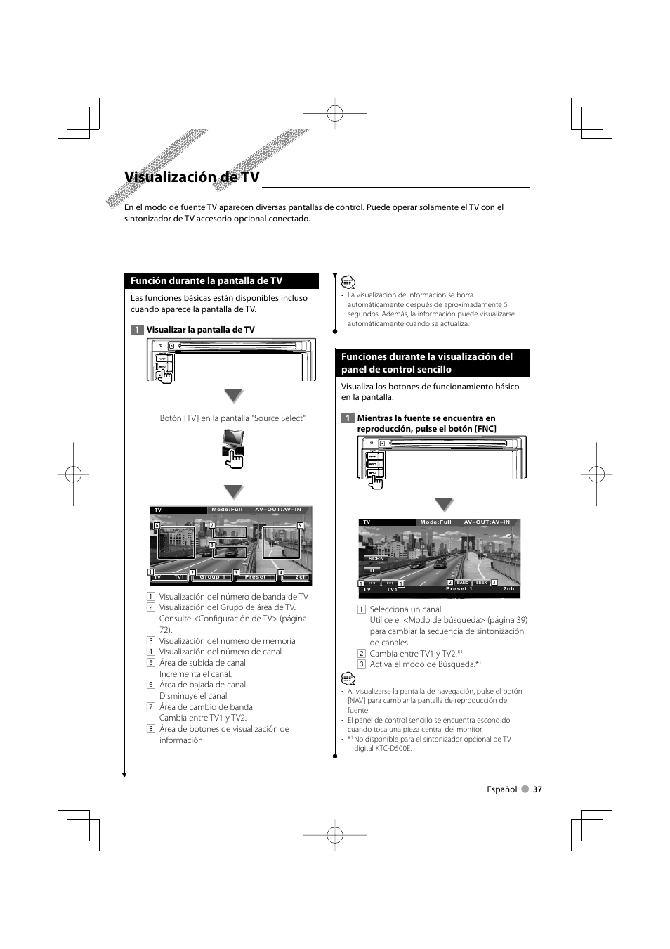 Visualización de tv, Función durante la pantalla de tv | Kenwood DDX5022 User Manual | Page 37 / 96