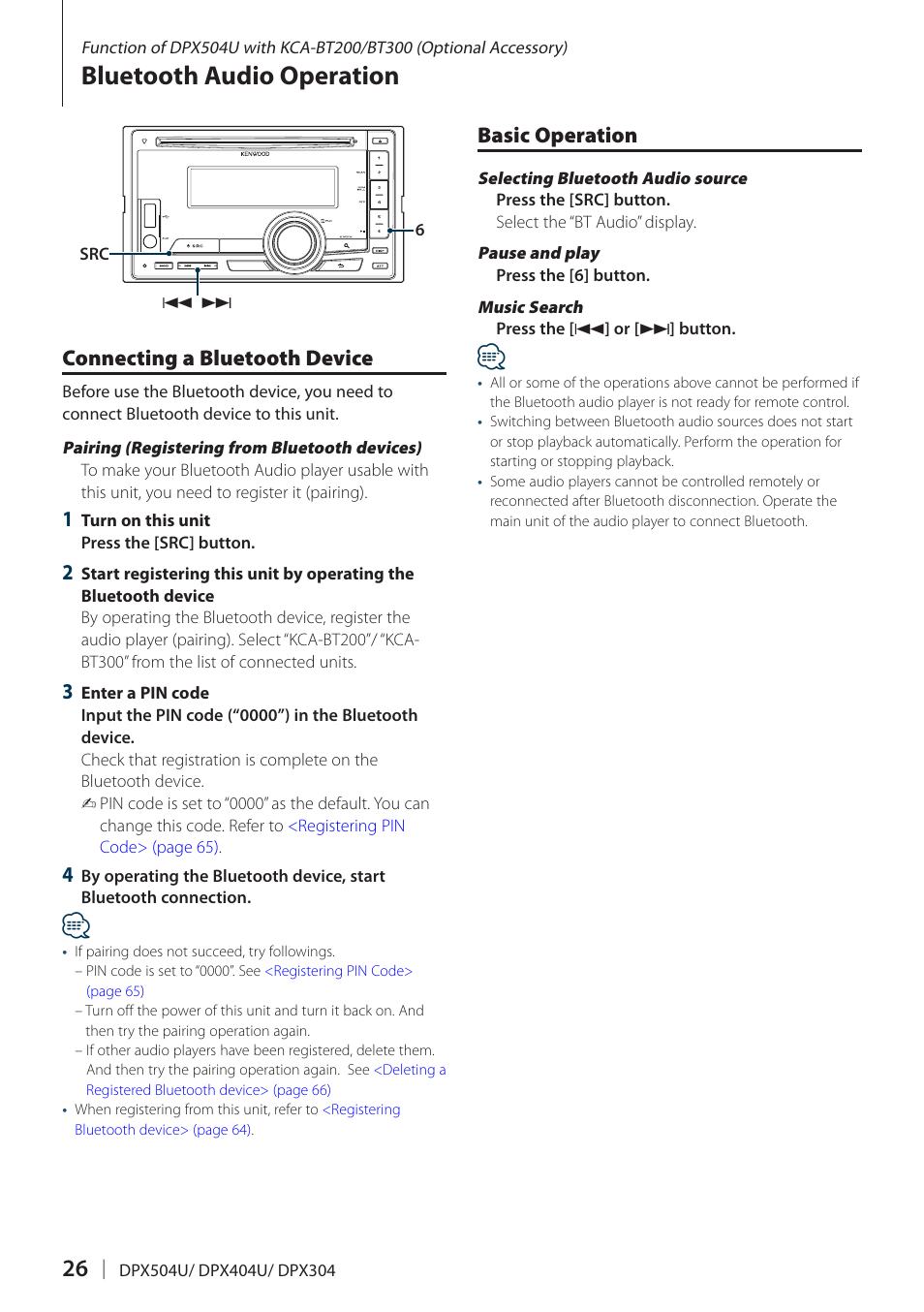 Bluetooth audio operation, Connecting a bluetooth device, Basic operation | Connecting a bluetooth device basic operation | Kenwood DPX504U User Manual | Page 26 / 79