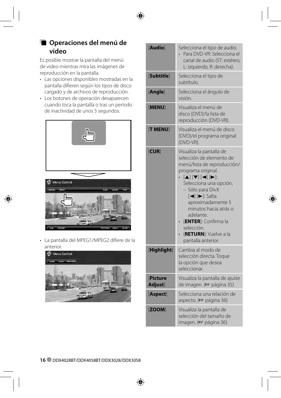 Operaciones del menú de video | Kenwood DDX3028 User Manual | Page 16 / 62