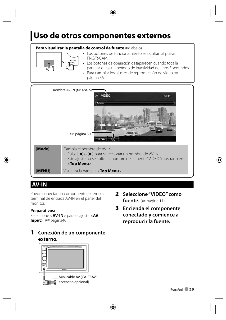 Uso de otros componentes externos, Av-in | Kenwood DDX3028 User Manual | Page 29 / 62