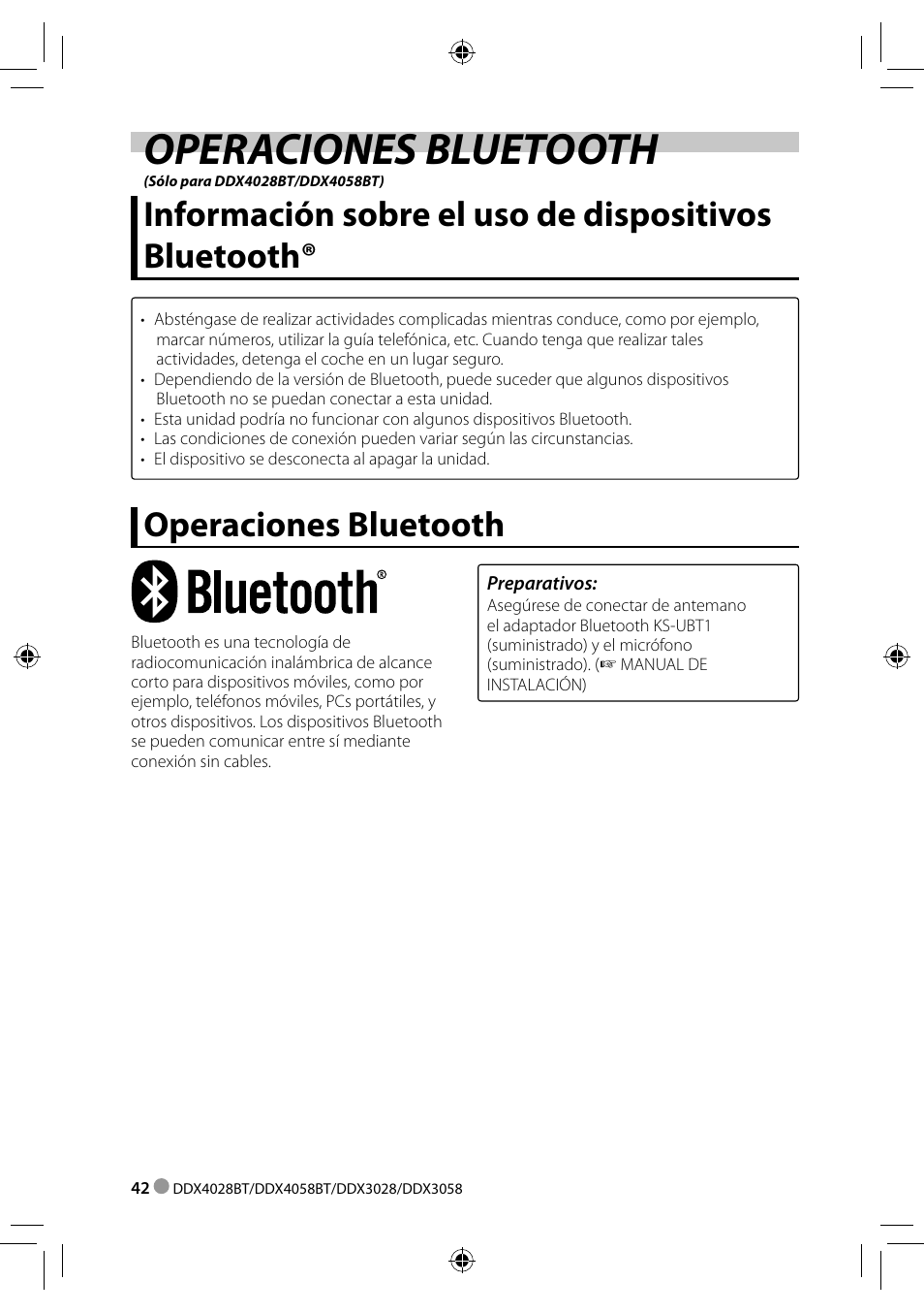 Operaciones bluetooth, Información sobre el uso de dispositivos bluetooth | Kenwood DDX3028 User Manual | Page 42 / 62