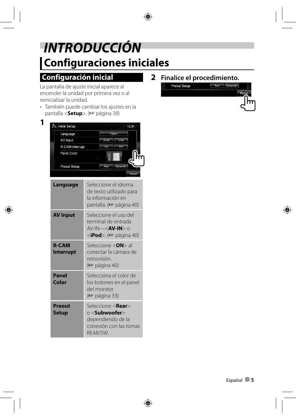 Introducción, Configuraciones iniciales, Configuración inicial | Kenwood DDX3028 User Manual | Page 5 / 62