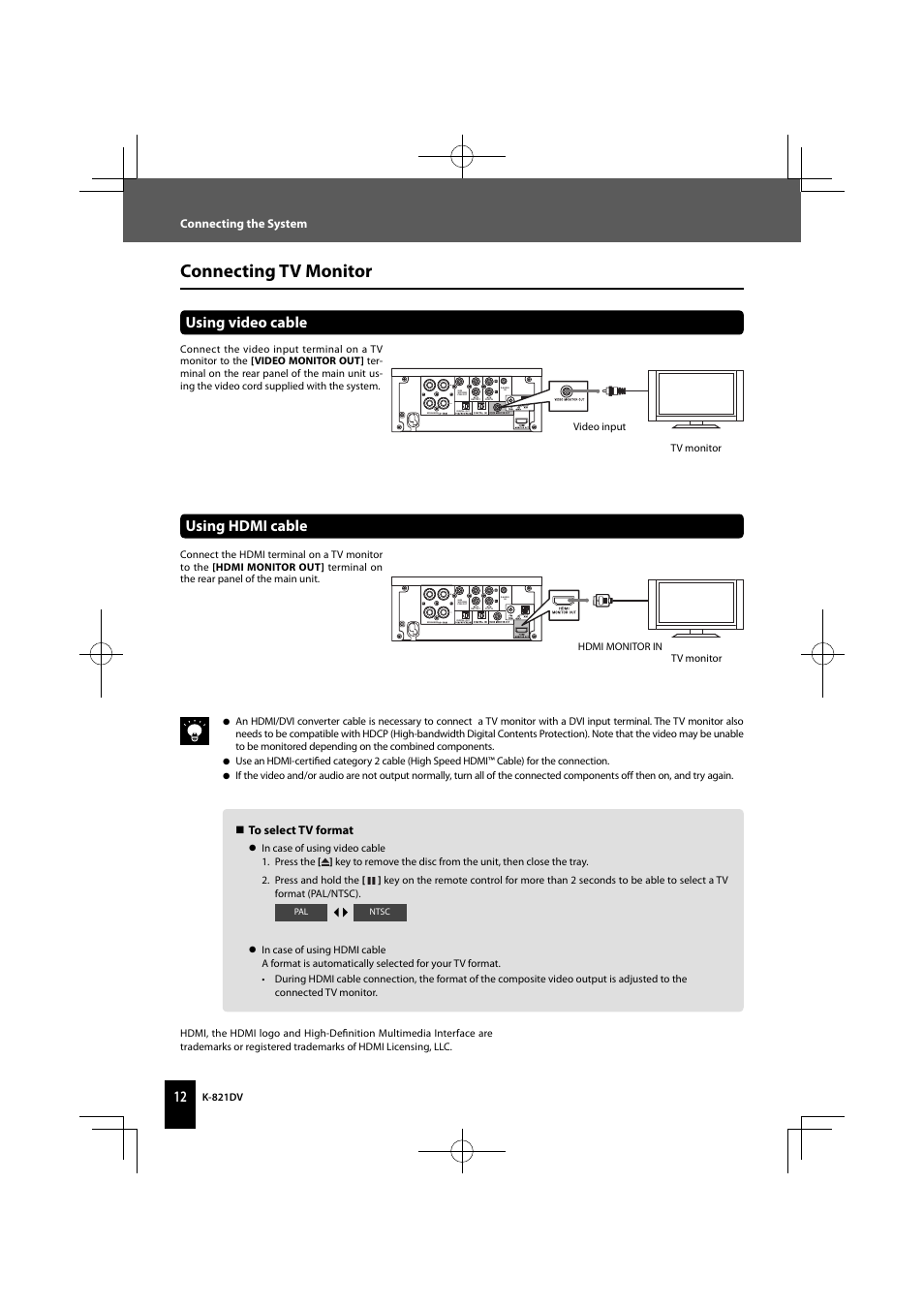 Connecting tv monitor, Using video cable using hdmi cable, Connecting the system | Kenwood K-821DV User Manual | Page 12 / 108