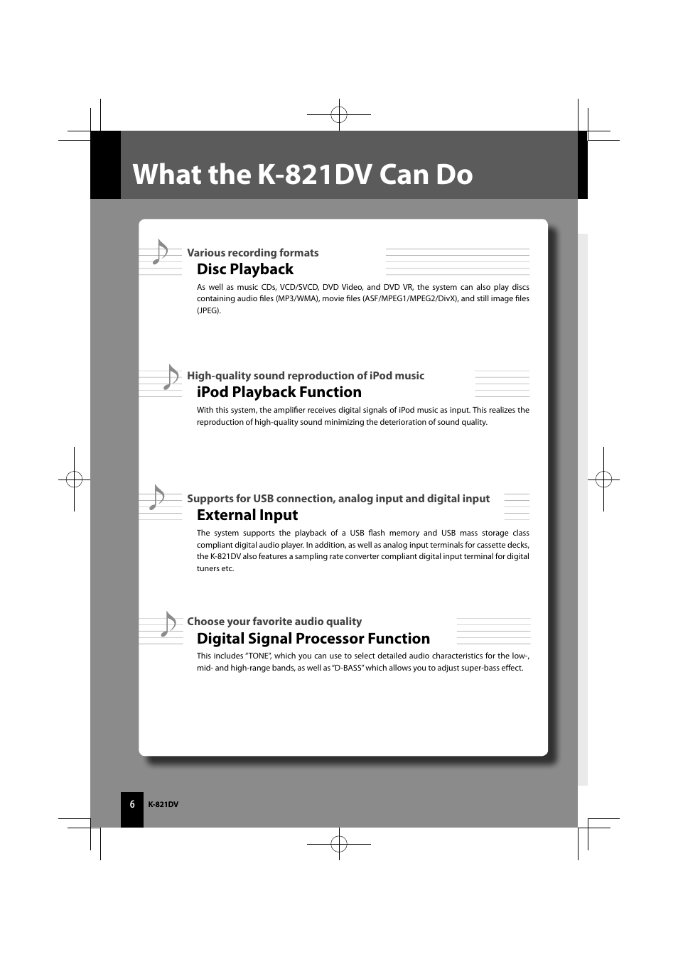 What the k-821dv can do, Disc playback, Ipod playback function | External input, Digital signal processor function | Kenwood K-821DV User Manual | Page 6 / 108