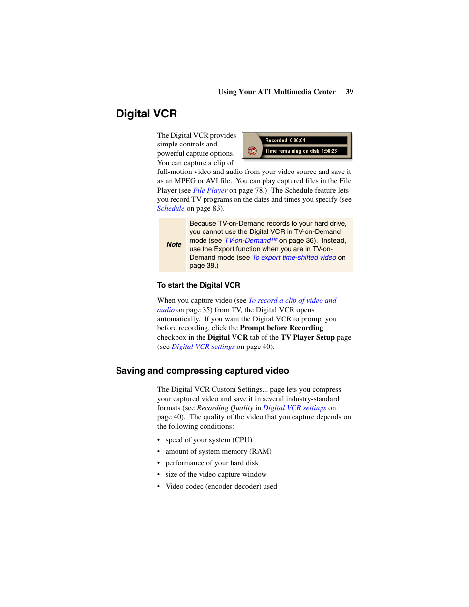 Digital vcr, Saving and compressing captured video | ATI Technologies 137-40188-60 User Manual | Page 39 / 96