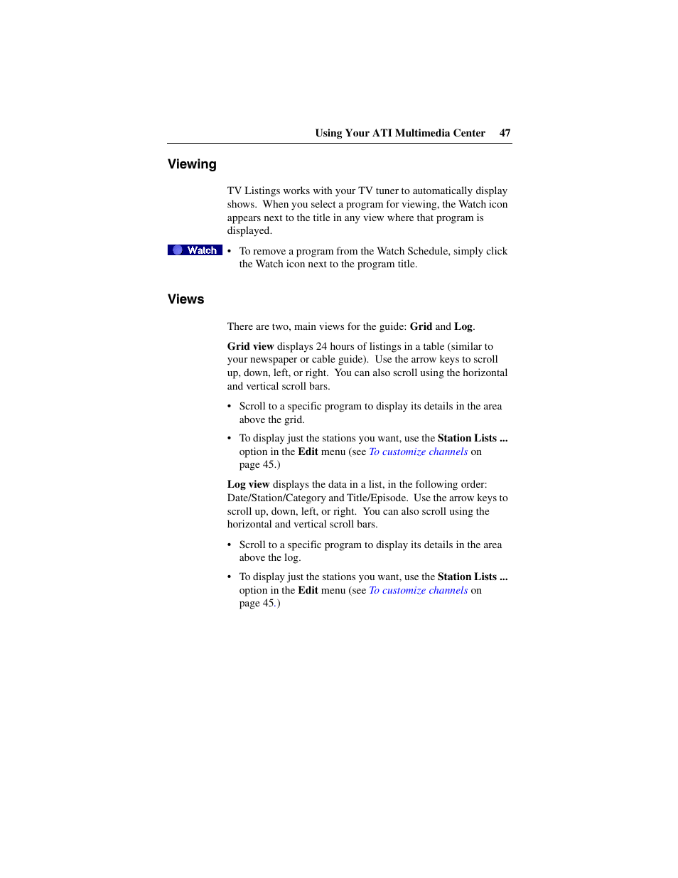 Viewing, Views, Viewing views | ATI Technologies 137-40188-60 User Manual | Page 47 / 96